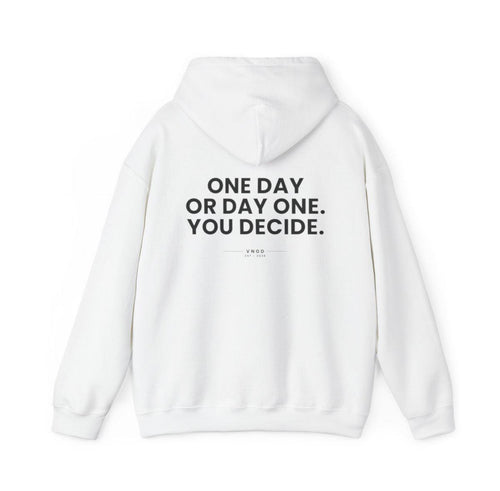 One Day Or Day One Hoodie | Motivational Hoodie | Self Discipline Sweatshirt | Minimalist Streetwear | Unisex Hoodie